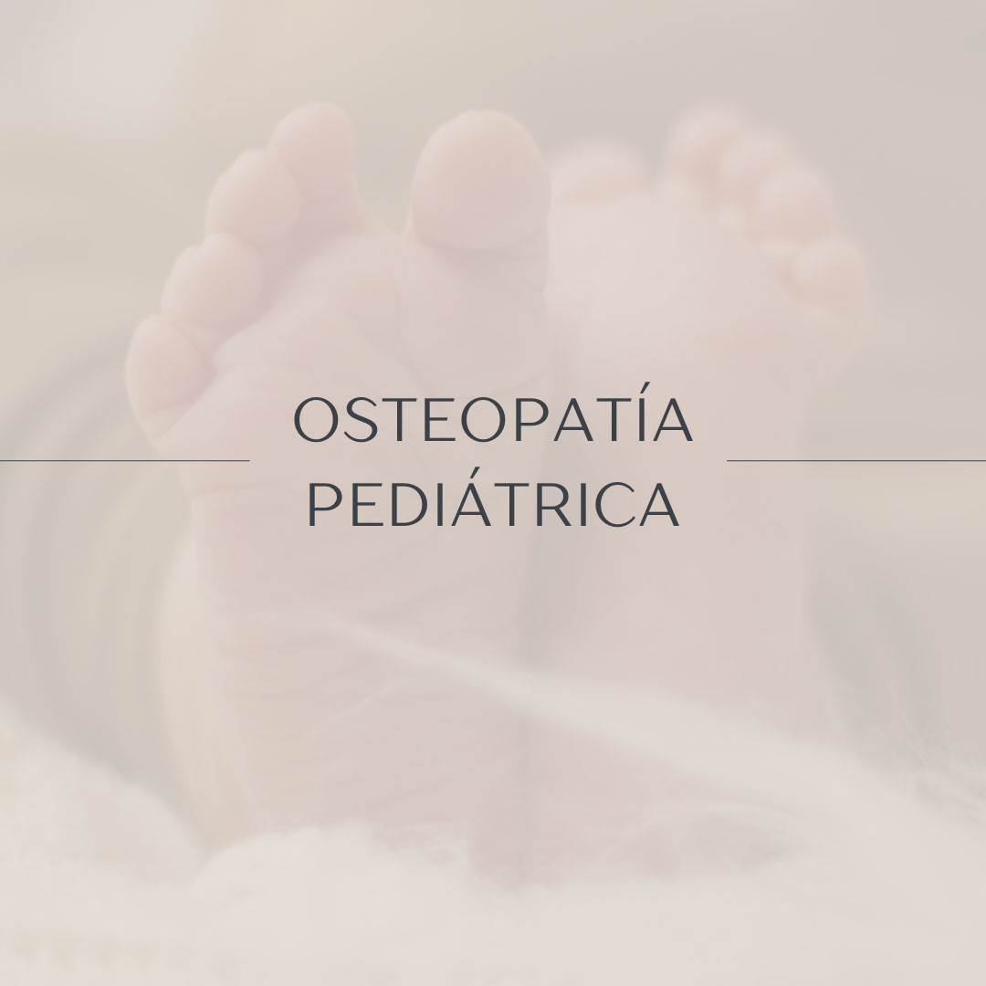 Lee más sobre el artículo Osteopatía Pediátrica